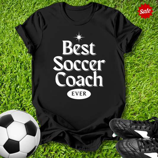 Best Soccer Coach Ever T-Shirt
