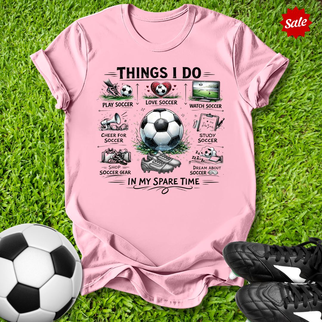 Things I Do T-Shirt