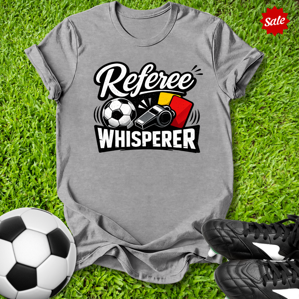 Referee Whisperer T‑Shirt