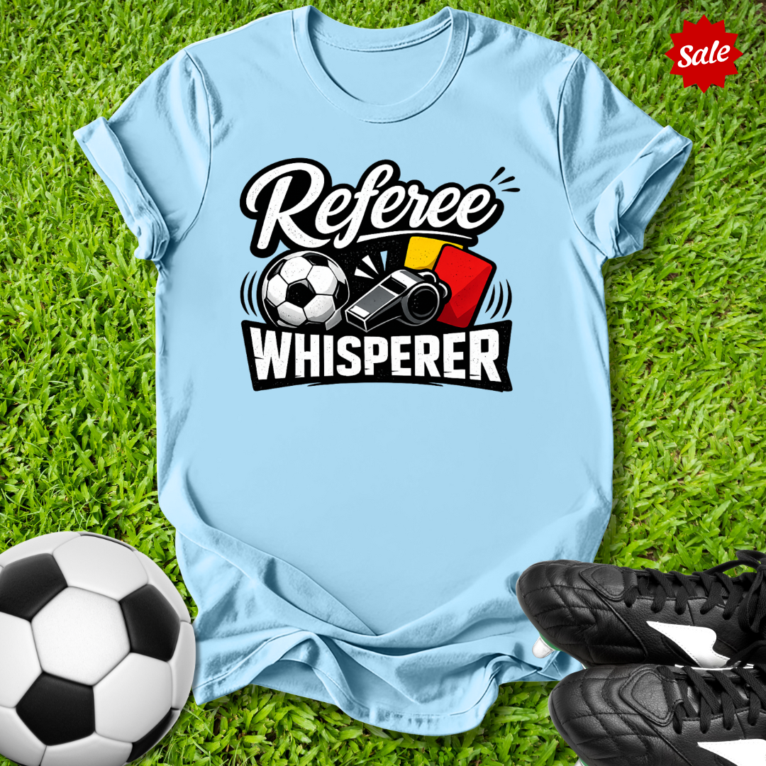Referee Whisperer T‑Shirt