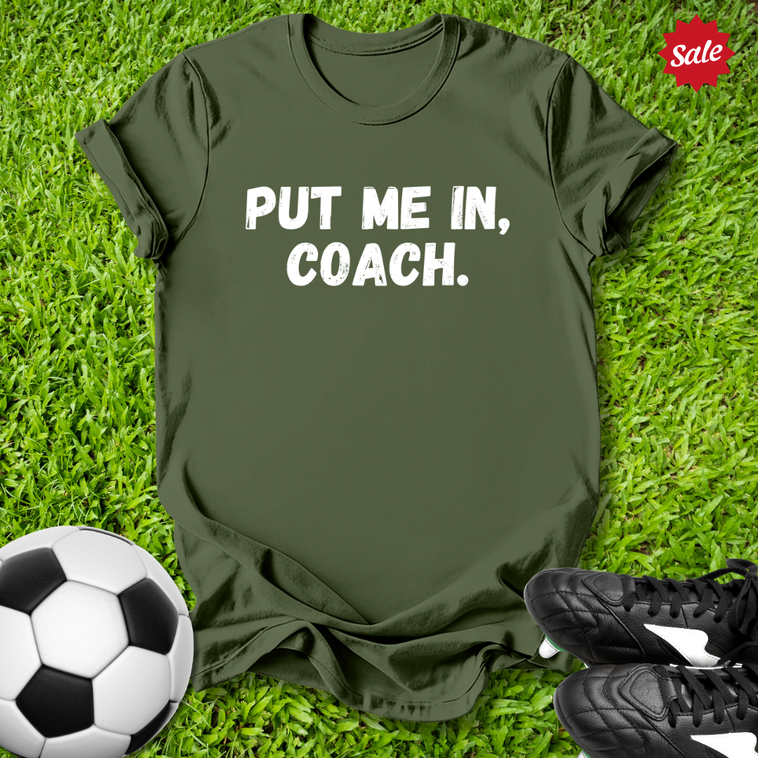 Put Me In Coach T-Shirt
