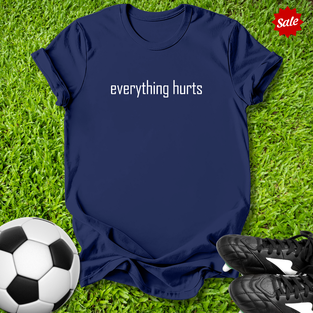 Everything Hurts Kids T-Shirt