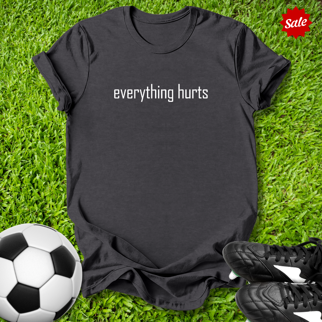 Everything Hurts Kids T-Shirt