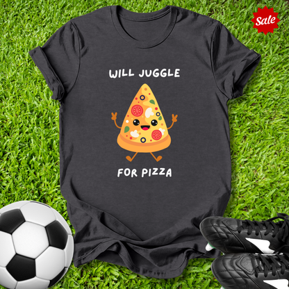 Will Juggle For Pizza T-Shirt