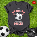 Just a Girl Who Loves Soccer T-Shirt