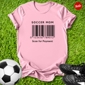 Soccer Mom Scan for Payment T-Shirt