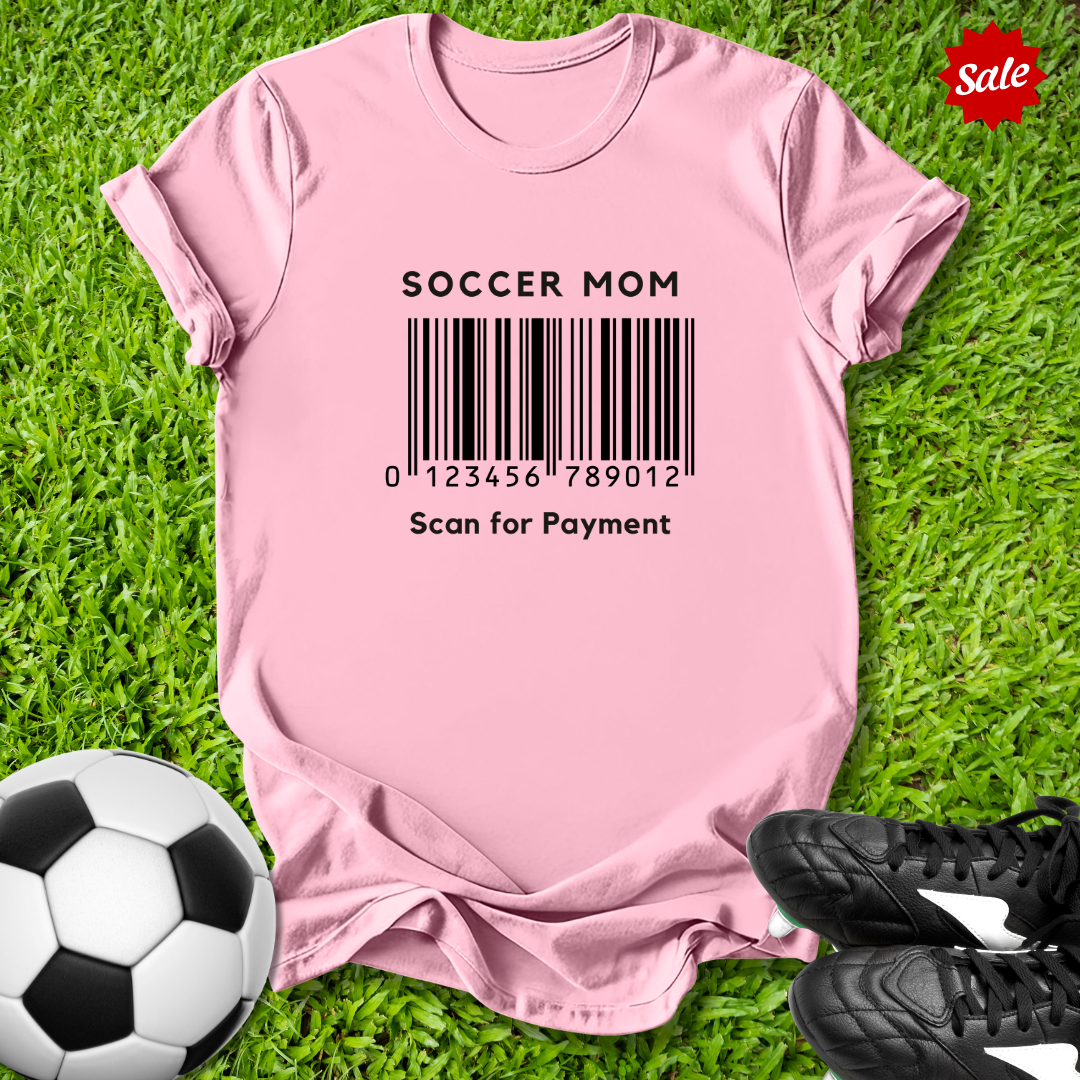 Soccer Mom Scan for Payment T-Shirt