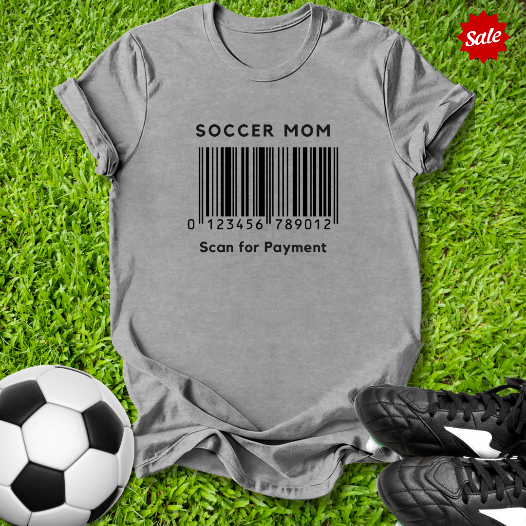 Soccer Mom Scan for Payment T-Shirt