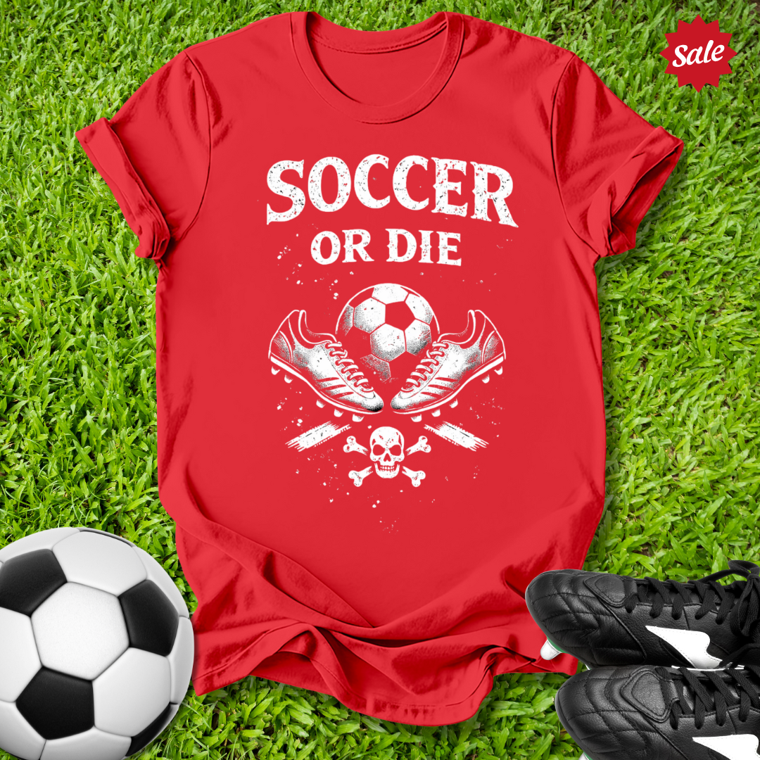 Soccer or Die Kids T-Shirt