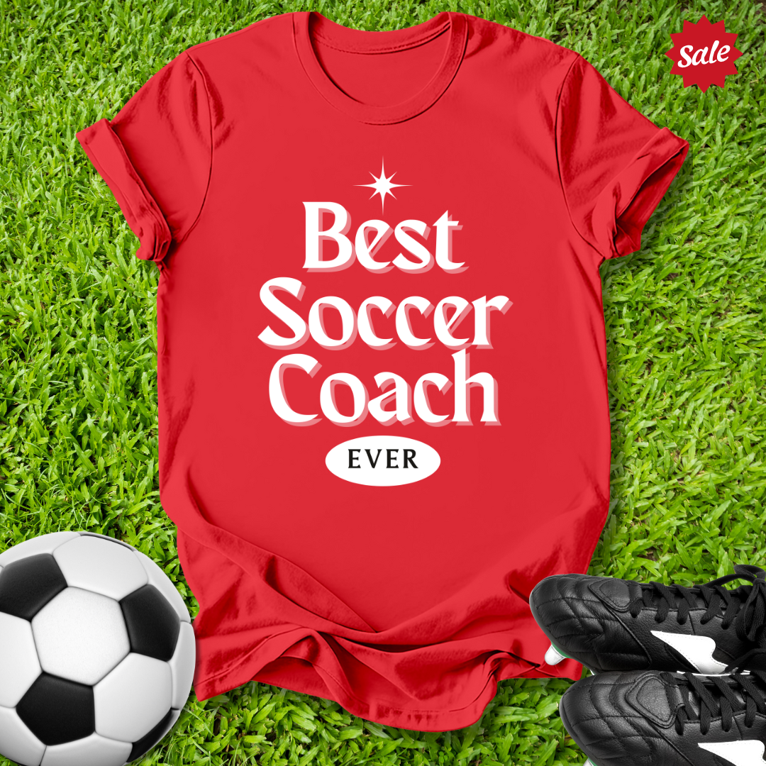 Best Soccer Coach Ever T-Shirt