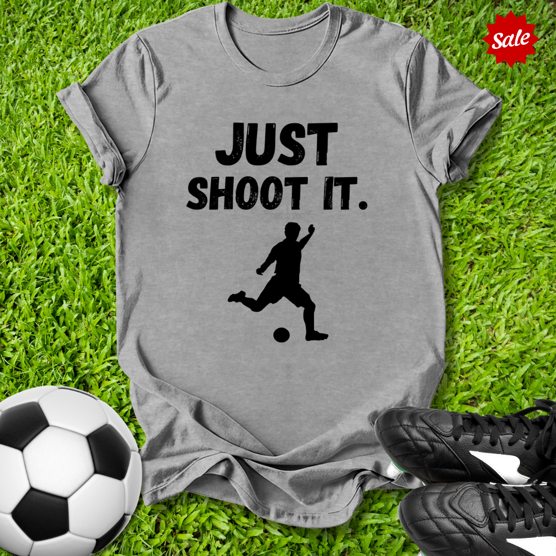 Just Shoot It T-shirt