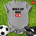 World Cup Mode On T-Shirt