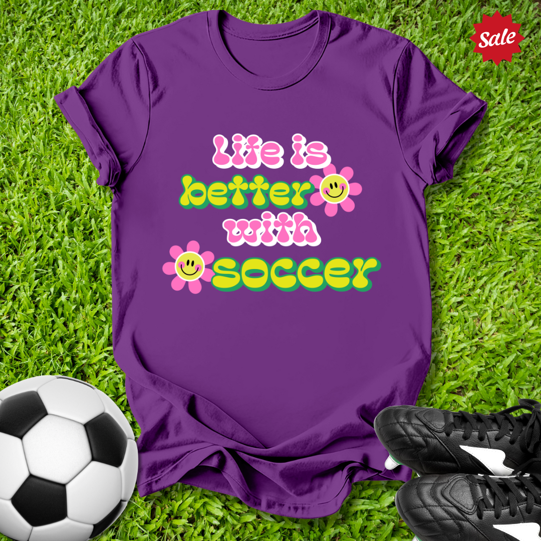 Life Is Better with Soccer Kids T‑Shirt