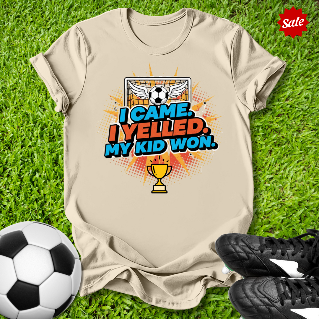 I Came I Yelled T-Shirt