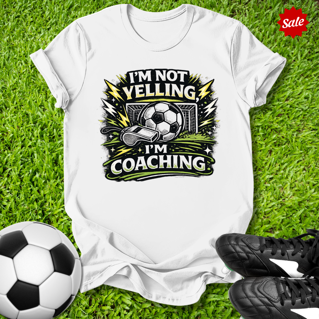 I'm Not Yelling T-Shirt