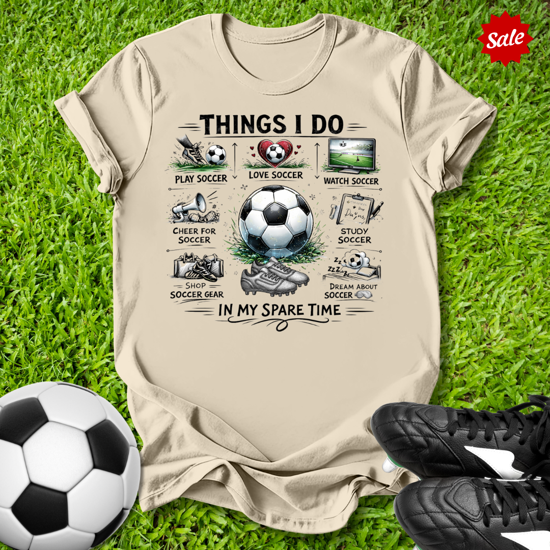 Things I Do T-Shirt