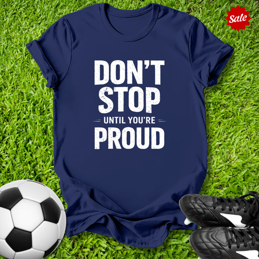 Don't Stop Kids T-Shirt