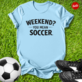 Weekend Soccer Kids T-Shirt