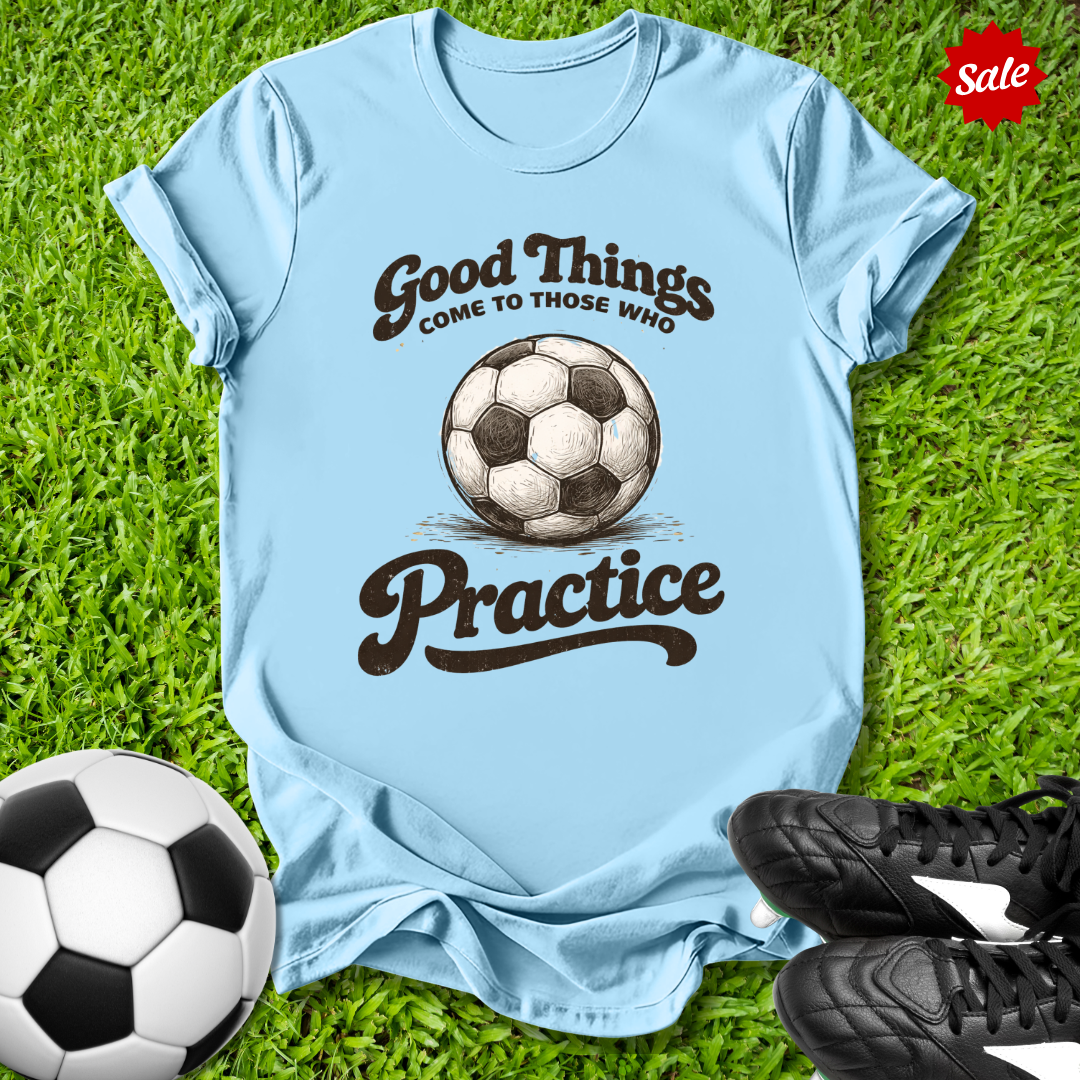 Good Things T-Shirt