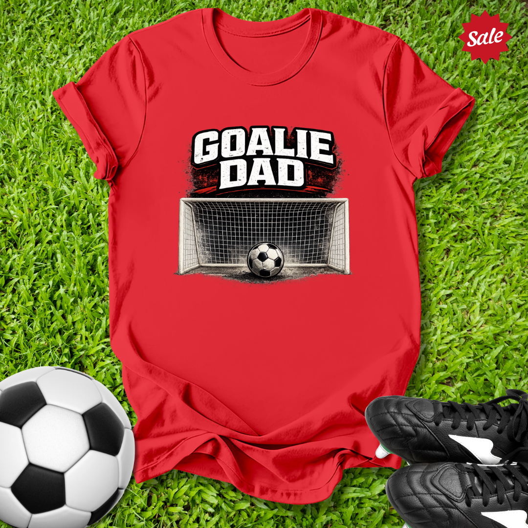Goalie Dad T-Shirt
