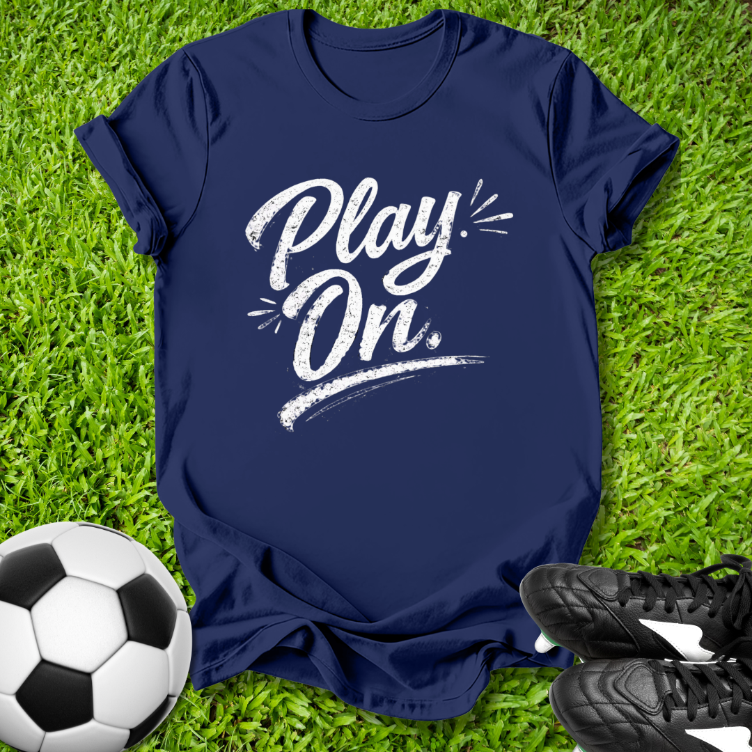 Play On T-Shirt