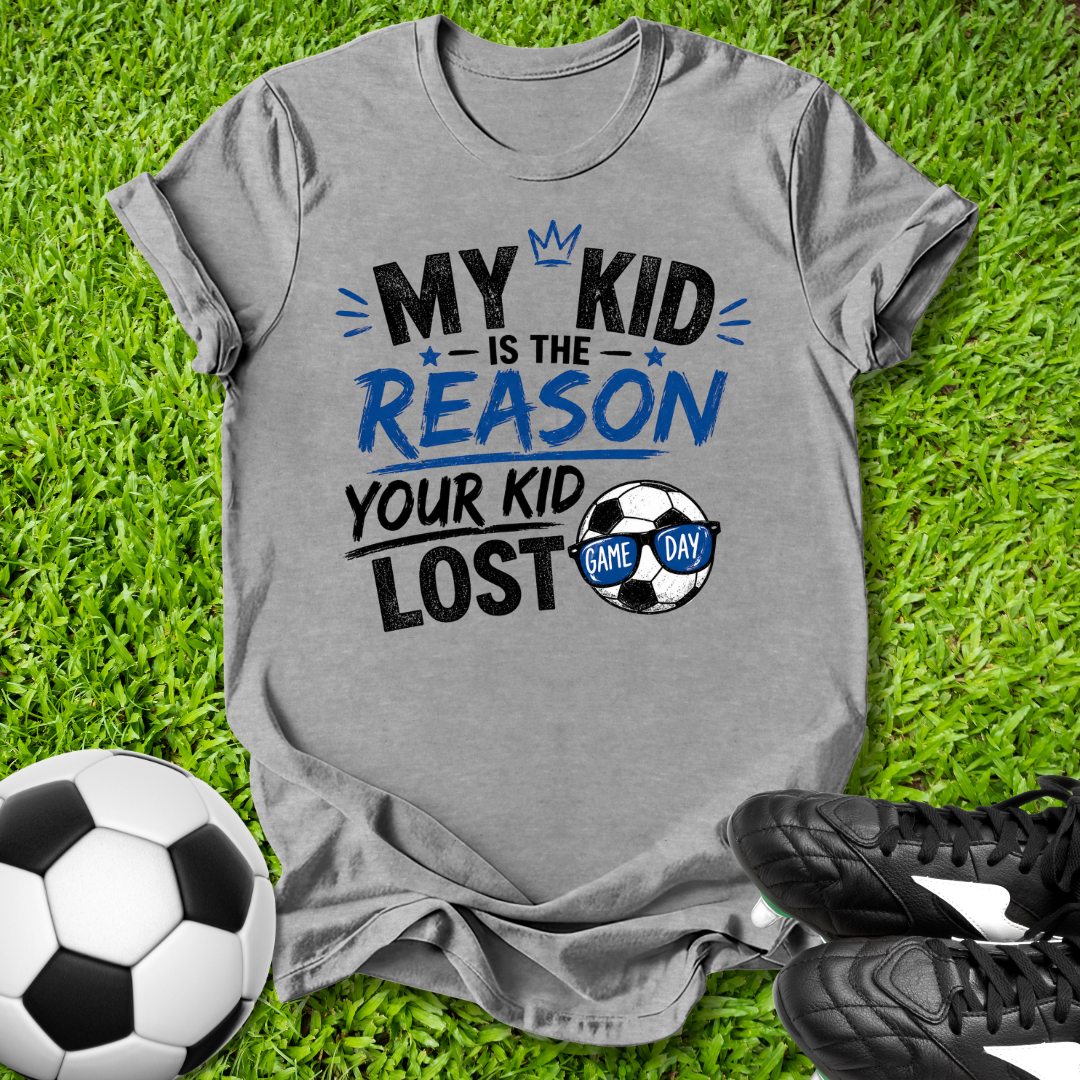 The Reason Your Kid Lost T-Shirt