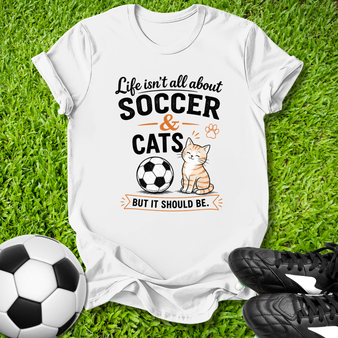Soccer & Cats T-Shirt