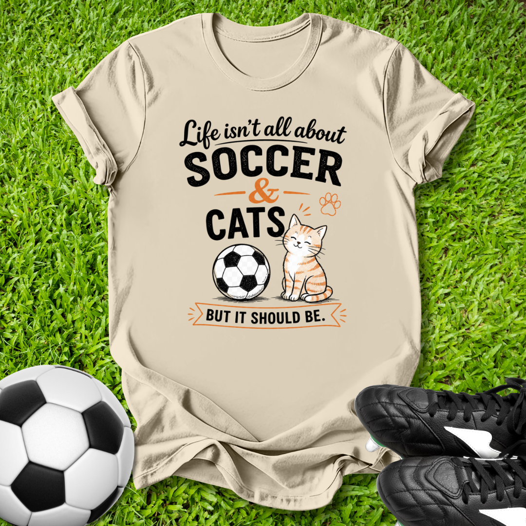 Soccer & Cats T-Shirt
