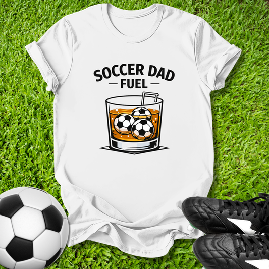 Soccer Dad Fuel T-Shirt