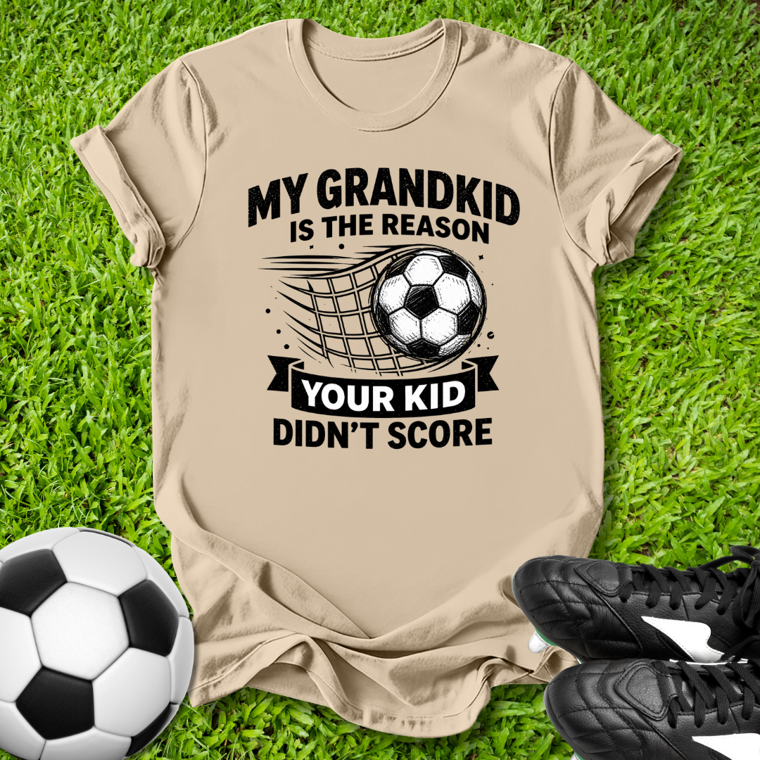 My Grandkid is the Reason T-Shirt