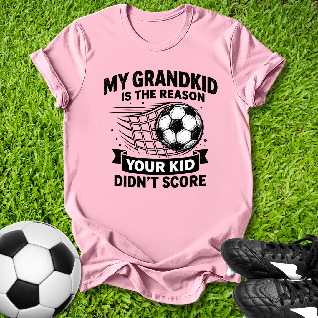 My Grandkid is the Reason T-Shirt