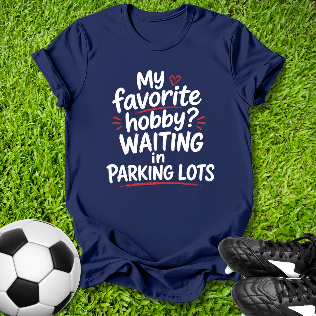 Waiting in Parking Lots T-Shirt