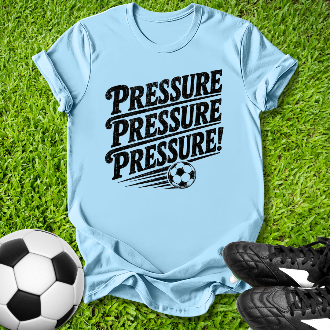 Pressure T-Shirt