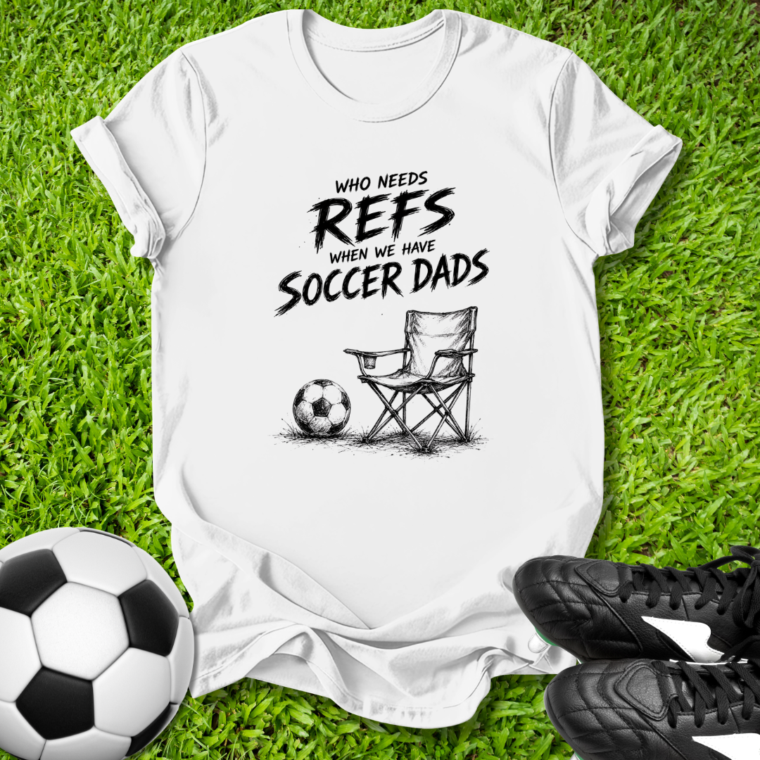 Who Needs Refs T-Shirt