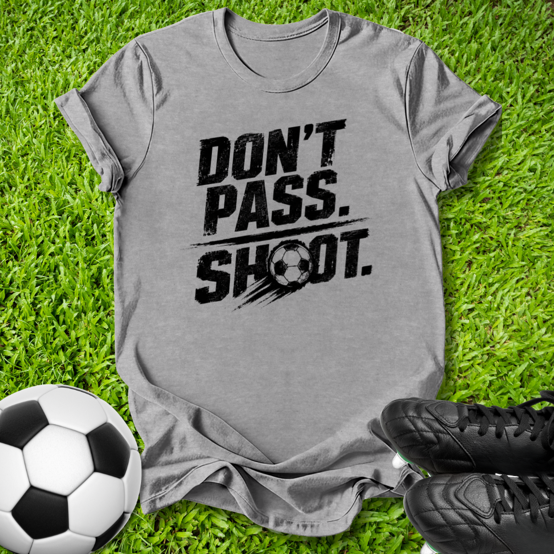 Don't Pass T-Shirt