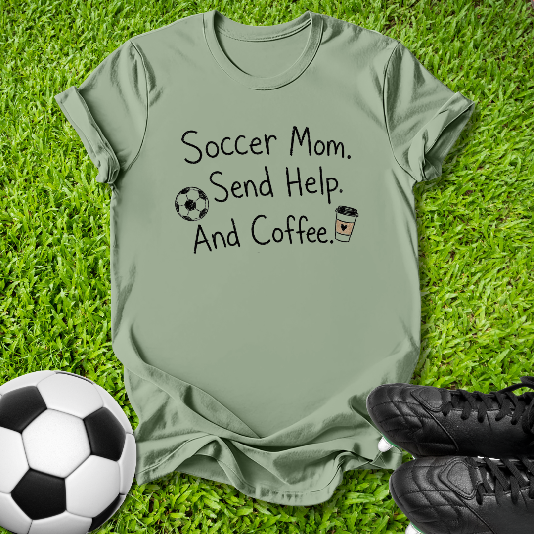 An olive green t-shirt with a black graphic text reading 'Soccer Mom. Send Help.