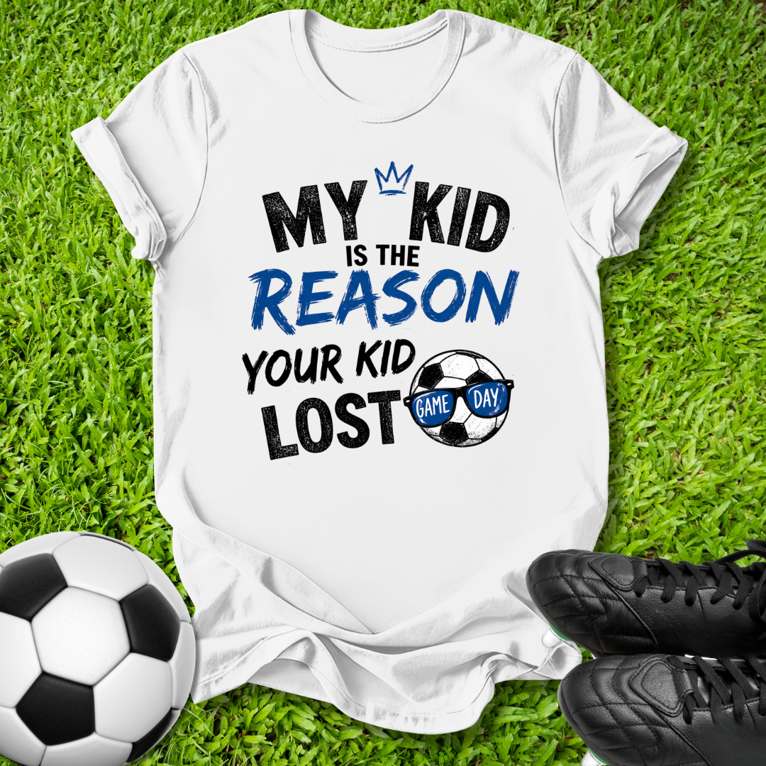 The Reason Your Kid Lost T-Shirt