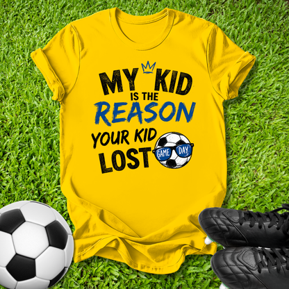 The Reason Your Kid Lost T-Shirt