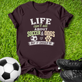 Soccer & Dogs T-Shirt