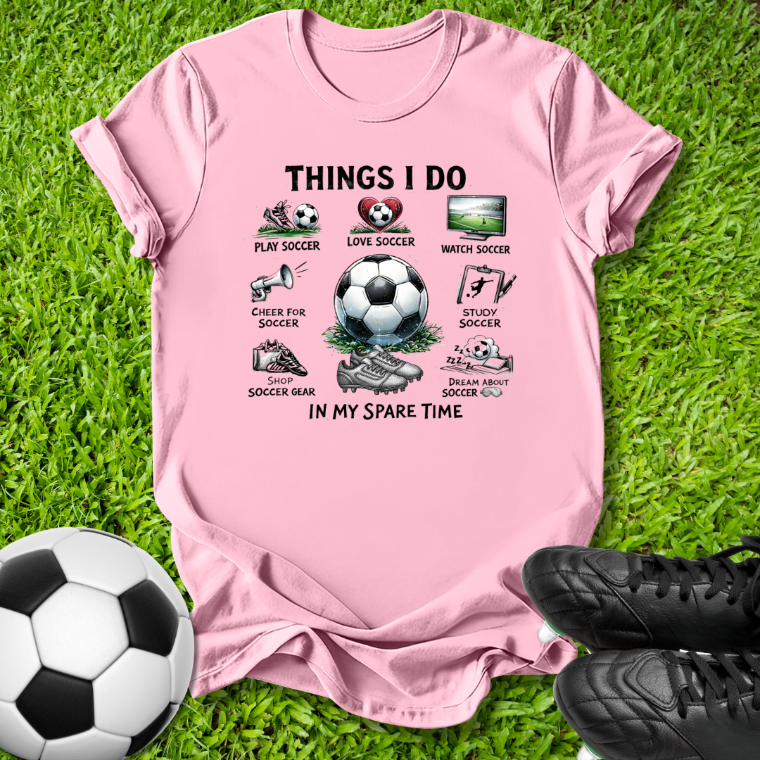 Things I Do T-Shirt