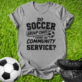 Community Service T-Shirt